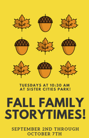 Fall Family Storytime at Sister Cities Park!